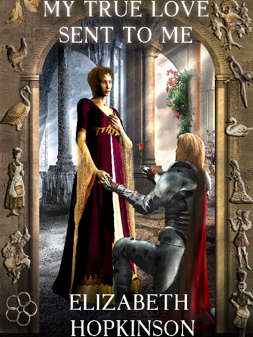 Title details for My True Love Sent to Me by Elizabeth Hopkinson - Available